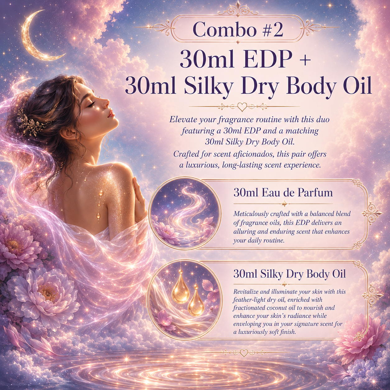 Combo 2 - 30ml EDP & 30ml Silky Dry Body Oil