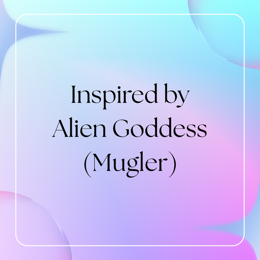 HSBS Inspired by Alien Goddess (Mugler)