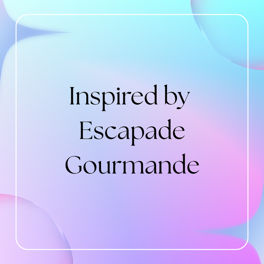 HSBS Inspired by Escapade Gourmande (Maison Mataha)