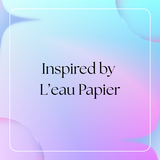 HSBS Inspired by L'eau Papier (Diptyque)