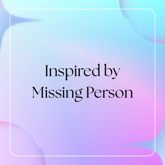 HSBS Inspired by Missing Person (Phlur)