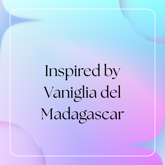 HSBS Inspired by Vaniglia del Madagascar (i Profumi di Firenze)